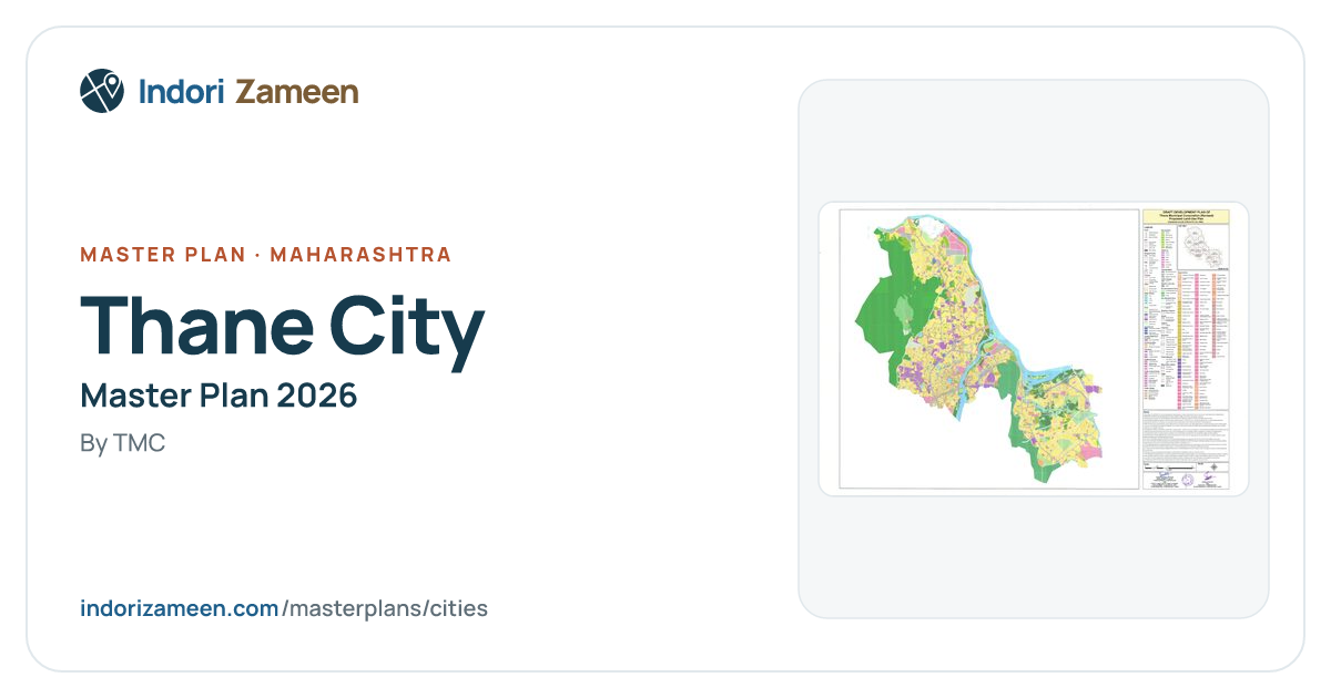 Thane City Master Plan 2026 — the plan on the map